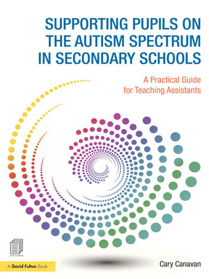 cover image of Supporting pupils on the Autism Spectrum in Secondary Schools